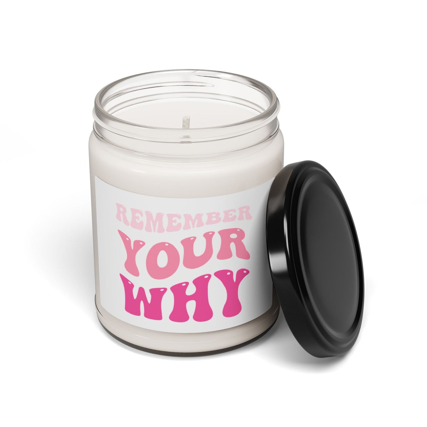 Remember Your Why Scented Soy Candle, 9oz