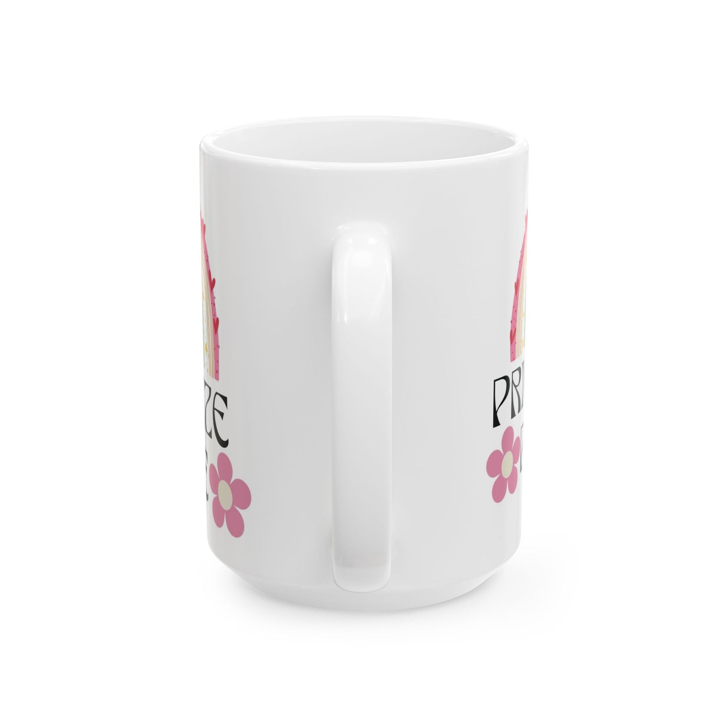 I Prioritize Peace Ceramic Mug, (11oz, 15oz)