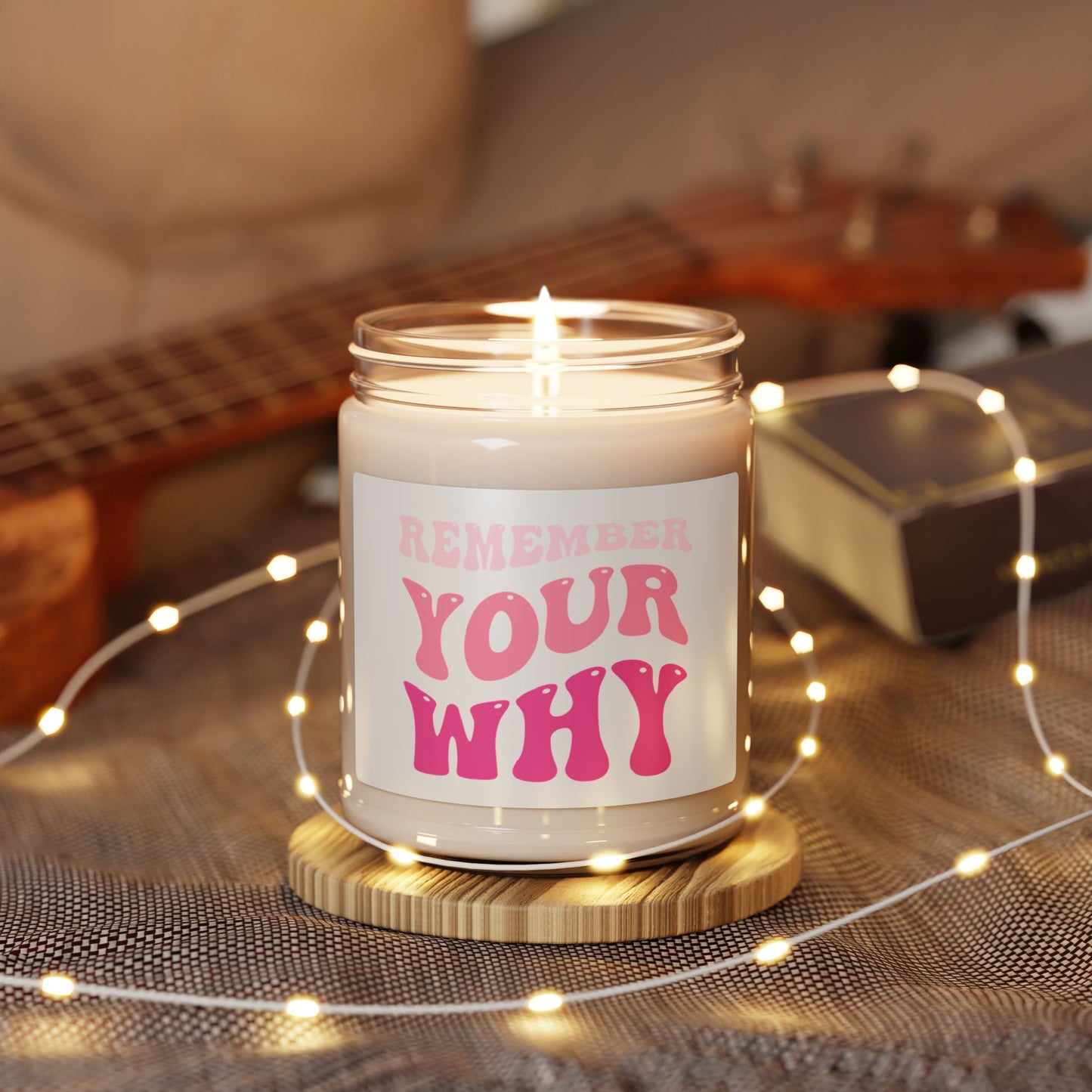 Remember Your Why Scented Soy Candle, 9oz